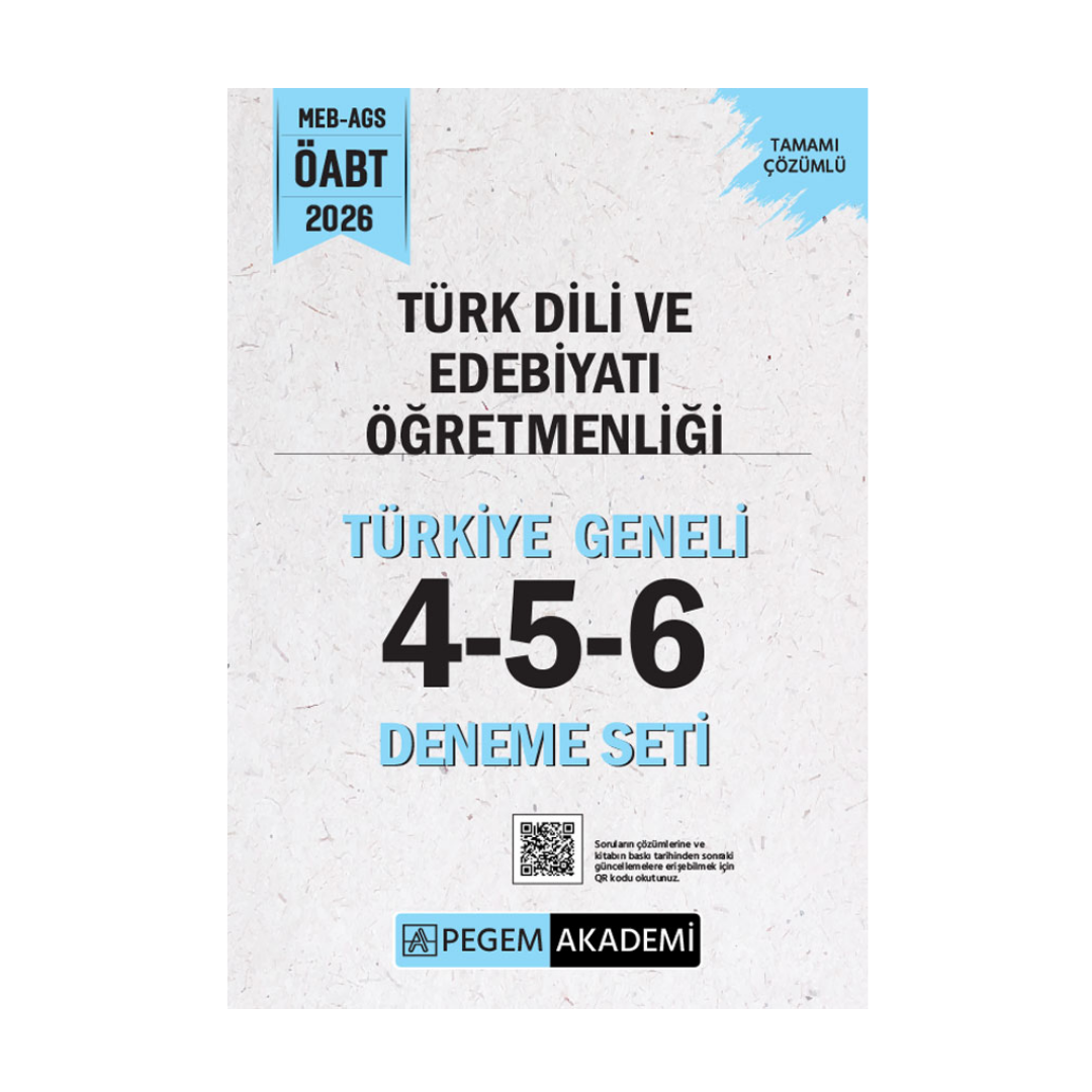 2026 MEB AGS ÖABT Türk Dili ve Edebiyatı Öğretmenliği Tamamı Çözümlü Türkiye Geneli 4-5-6 (3'lü Deneme Seti) Pegem Yayınları