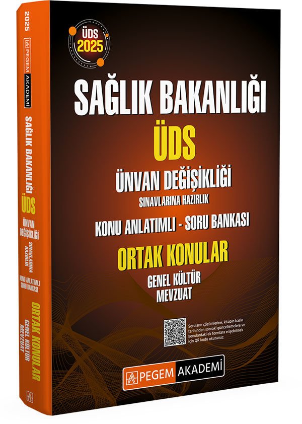 2025 ÜDS Sağlık Bakanlığı Ünvan Değişikliği Sınavlarına Hazırlık Konu Anlatımlı Soru Bankası Ortak Konular Genel Kültür Mevzuat Pegem Yayınları