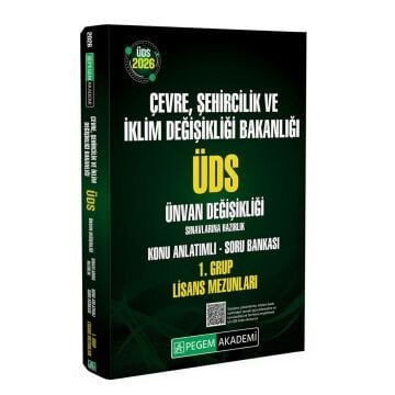 Pegem Yayınları 2026 ÜDS Çevre Şehircilik ve İklim Değişikliği Bakanlığı ÜDS Ünvan Değişikliği Sınavlarına Hazırlık Konu Anlatımlı Soru Bankası 1. Grup LİSANS MEZUNLARI
