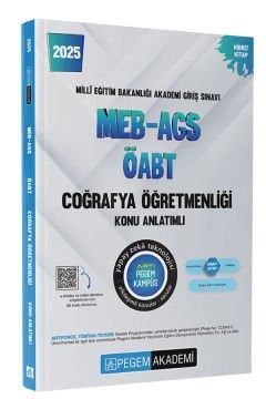 2025 MEB-AGS-ÖABT Coğrafya Öğretmenliği Konu Anlatımlı Pegem Yayınları