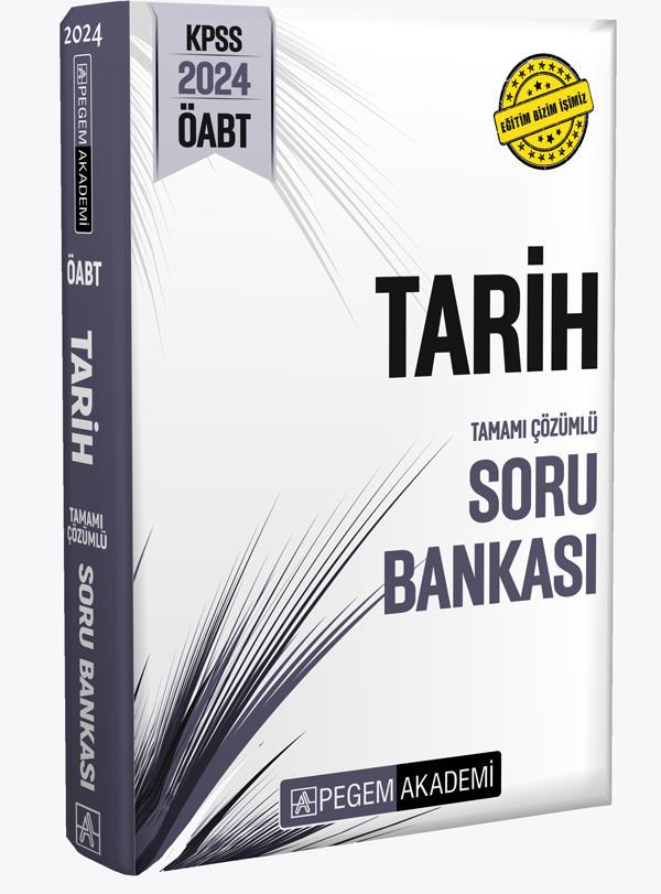 2024 KPSS ÖABT Tarih Tamamı Çözümlü Soru Bankası