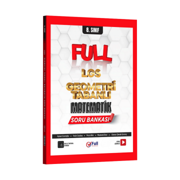 Full Matematik Yayınları 8. Sınıf LGS Geometri Tabanlı Matematik Soru Bankası