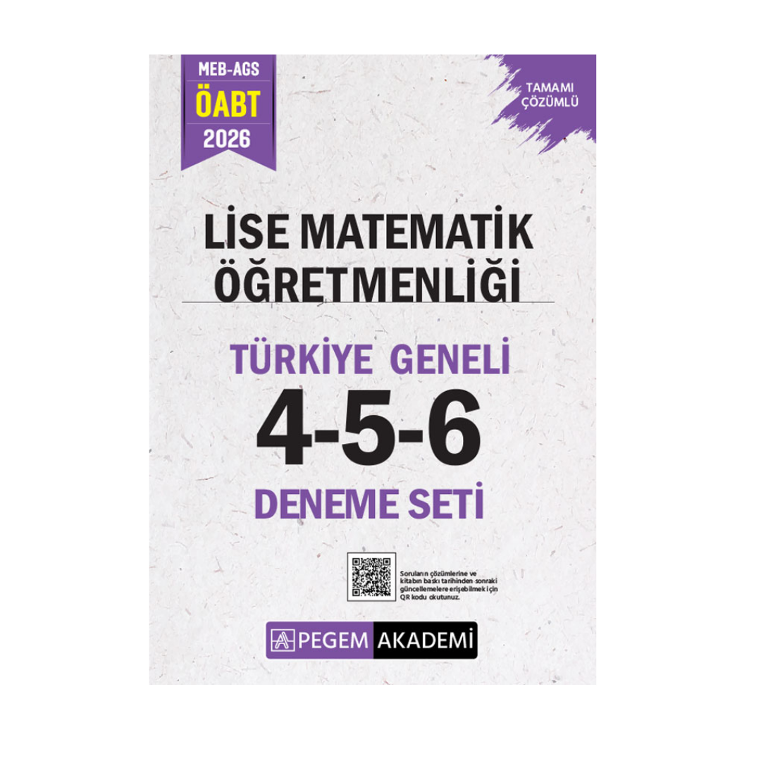 2026 MEB AGS ÖABT Lise Matematik Öğretmenliği Tamamı Çözümlü Türkiye Geneli 4-5-6 (3'lü Deneme Seti) Pegem Yayınları
