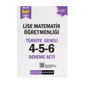 2026 MEB AGS ÖABT Lise Matematik Öğretmenliği Tamamı Çözümlü Türkiye Geneli 4-5-6 (3'lü Deneme Seti) Pegem Yayınları