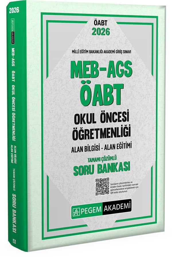 2026 MEB AGS ÖABT Okul Öncesi Öğretmenliği Alan Bilgisi - Alan Eğitimi Tamamı Çözümlü Soru Bankası Pegem Akademi