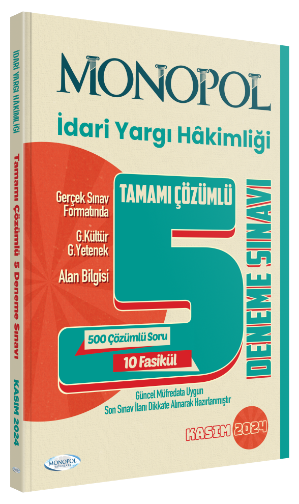 2024 İdari Yargı Hâkimliği Çözümlü 5 Deneme Sınavı Monopol Yayınları
