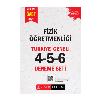 2026 MEB AGS ÖABT Fizik Öğretmenliği Tamamı Çözümlü Türkiye Geneli 4-5-6 (3'lü Deneme Seti) Pegem Yayınları