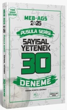 CBA Yayınları 2025 MEB-AGS Sayısal Yetenek 30 Deneme Çözümlü Pusula Serisi - Abdullah Kaya CBA Yayınları