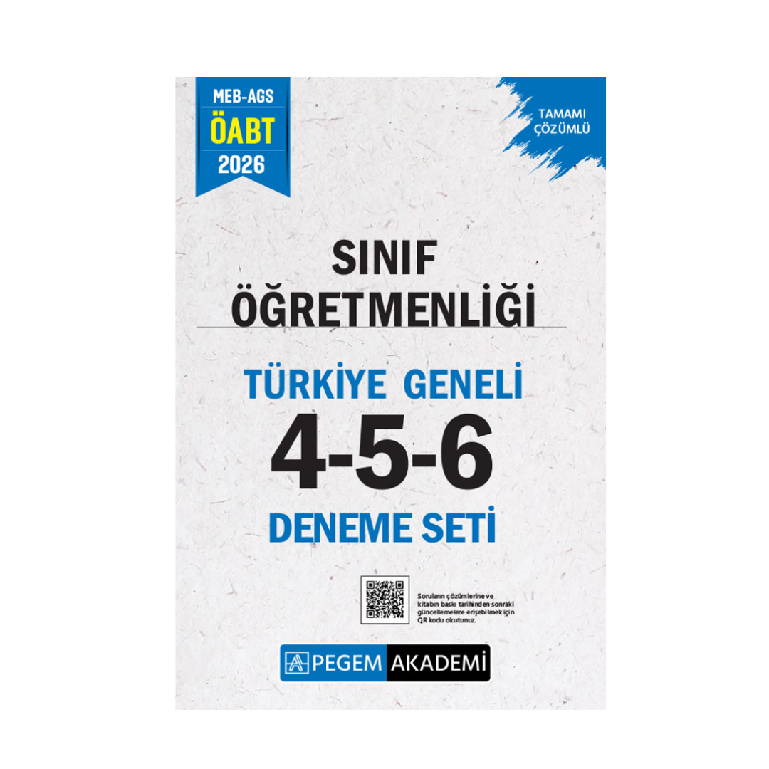 2026 MEB AGS ÖABT Sınıf Öğretmenliği Tamamı Çözümlü Türkiye Geneli 4-5-6 (3'lü Deneme Seti) Pegem Yayınları
