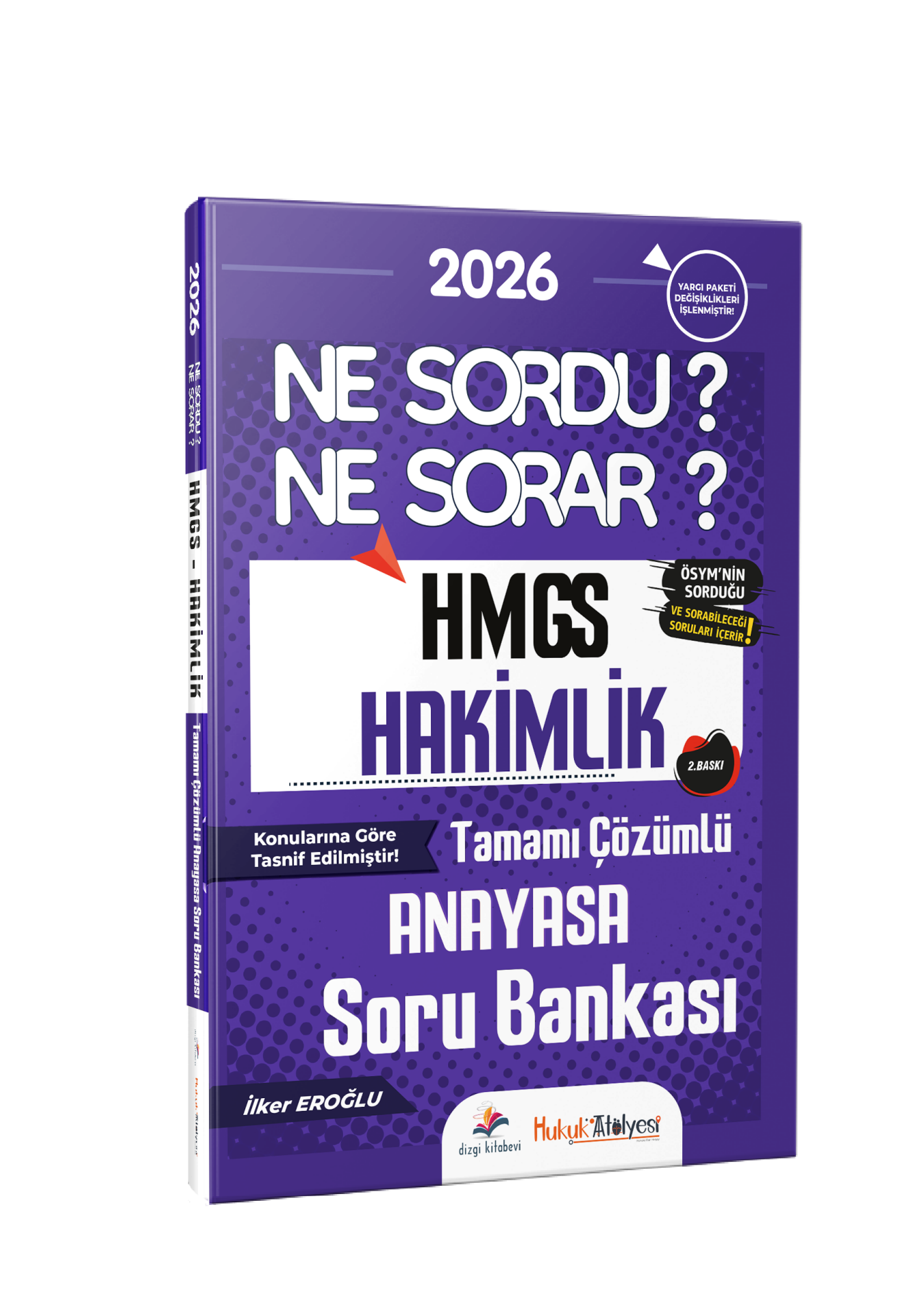 Dizgi Kitap 2026 Hukuk Atölyesi HMGS Hakimlik Ne Sordu Ne Sorar Anayasa Hukuku Tamamı Çözümlü Soru Bankası İlker Eroğlu 2. Baskı