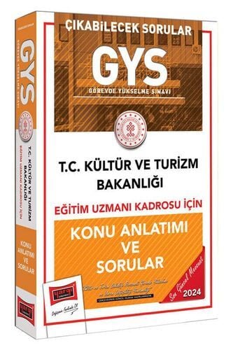 2024 GYS Kültür ve Turizm Bakanlığı Eğitim Uzmanı Kadrosu İçin Konu Anlatımı ve Sorular Yargı Yayınları