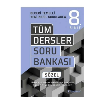 Tudem Yayınları 8. Sınıf Tüm Dersler Sözel Beceri Temelli Soru Bankası