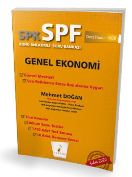 Pelikan Yayınları SPK - SPF Genel Ekonomi Konu Anlatımlı Soru Bankası 1008