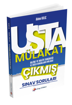 Dizgi Kitap Usta Mülakat Hazine ve Maliye Bakanlığı ve Diğer Kurumların Mülakat Çıkmış Sınav Soruları Adem Kılıç