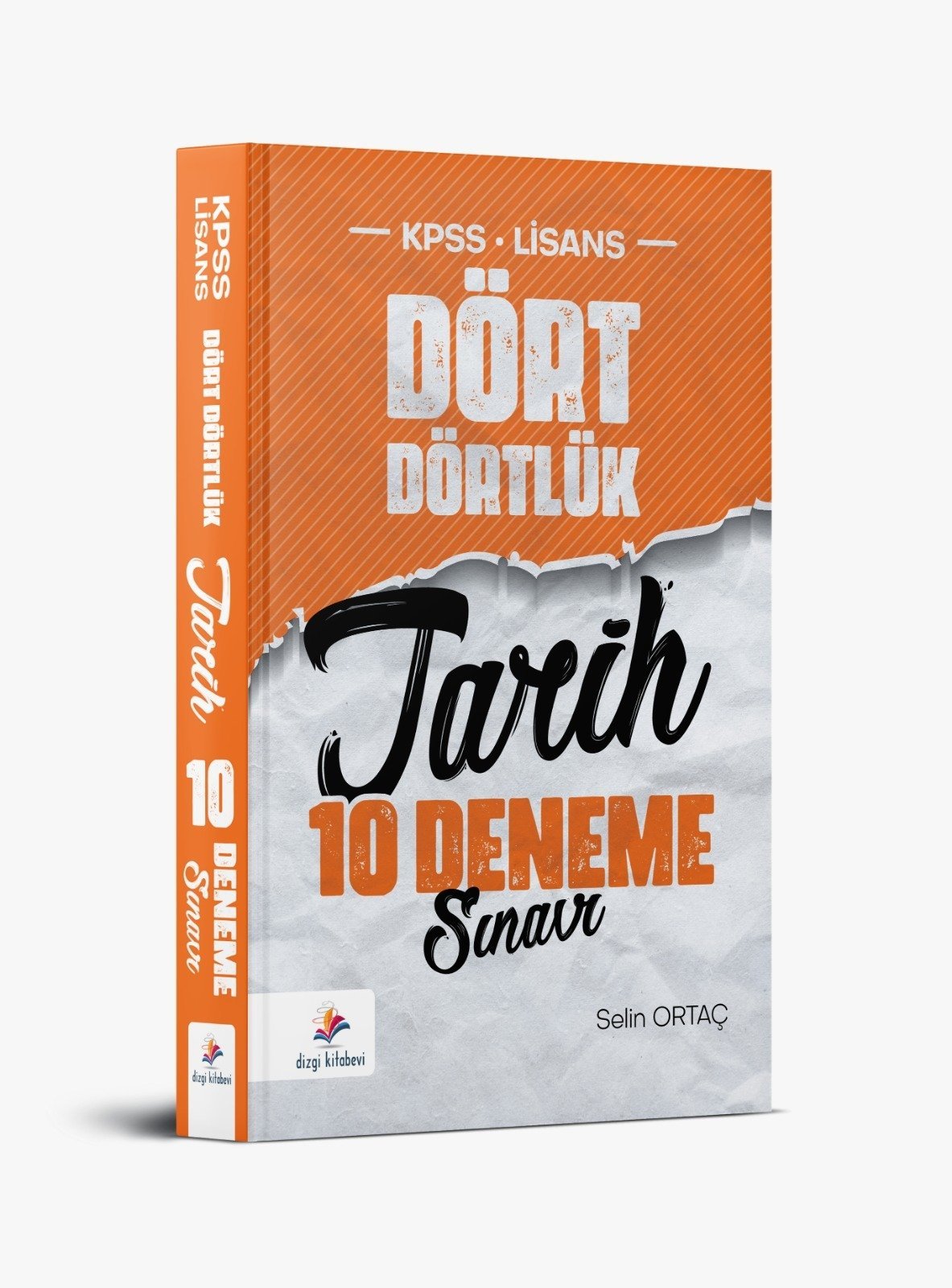Dizgi Kitap Dört Dörtlük KPSS Lisans 10 Tarih Çözümlü Deneme 2022 Selin Ortaç