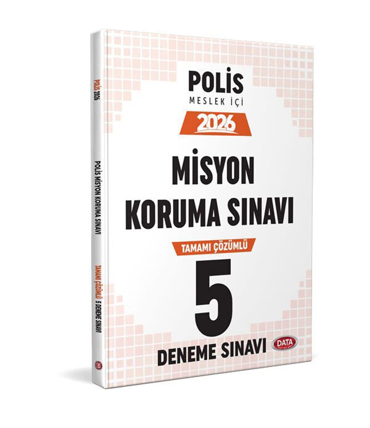 Emniyet Genel Müdürlüğü Polis Misyon Koruma Sınavı Tamamı Çözümlü 5 Deneme Sınavı Data Yayınları