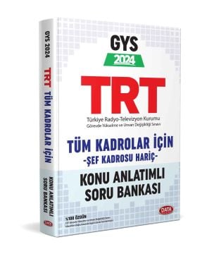 TRT Tüm Alanlar İçin GYS Konu Anlatımlı Soru Bankası (Şef Kadrosu Hariç) Data Yayınları