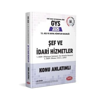 T.C. Aile ve Sosyal Hizmetler Bakanlığı GYS Şef ve İdari Hizmetler Konu Anlatımlı Data Yayınları