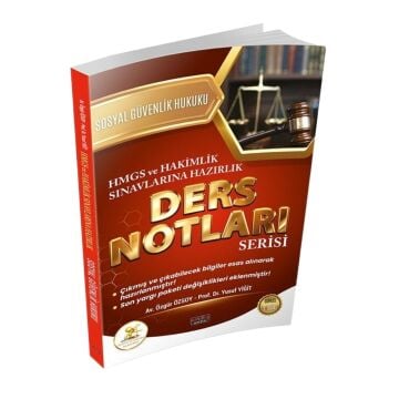 Savaş Yayınları HUKAL HMGS HAKİMLİK Sosyal Güvenlik Hukuku Ders Notları