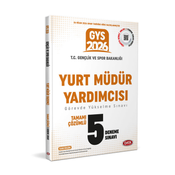 T.C. Gençlik ve Spor Bakanlığı Yurt Müdür Yardımcısı Tamamı Çözümlü 5 Deneme Sınavı Data Yayınları