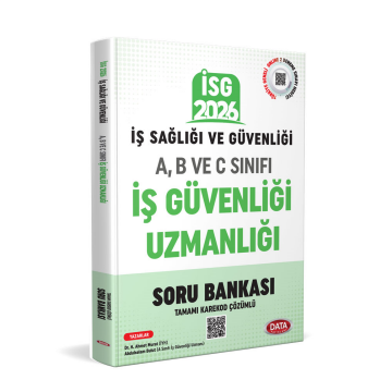 Data Yayınları 2026 İş Sağlığı Güvenliği (İSG) A, B ve C İş Güvenliği Uzmanlığı Tamamı Karekod Çözümlü Soru Bankası