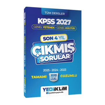 Yediiklim Yayınları 2027 KPSS Genel Yetenek Genel Kültür Son 4 Yıl Tamamı Çözümlü Çıkmış Sorular