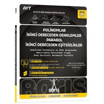 Polinomlar İkinci Dereceden Denklemler Parabol İkinci Dereceden Eşitsizlikler Matematik Fasikülleri Barış Yayınları